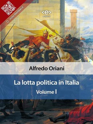 cover image of La lotta politica in Italia. Volume I